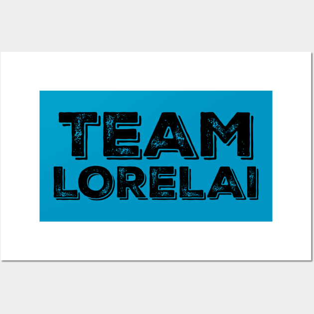 Team Lorelai Wall Art by Stars Hollow Mercantile